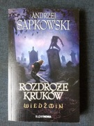 Rozdroże kruków. Wiedźmin. Andrzej Sapkowski.
