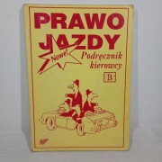Prawo Jazdy Podręcznik kierowcy B. Henryk Próchniewicz