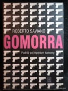 Gomorra Robert Saviano Podróż po imperium kamorry Czytelnik 2009