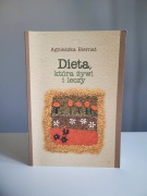 DIETA, KTÓRA ŻYWI I LECZY Agnieszka Biernat