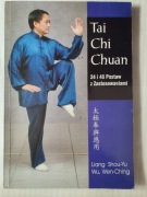 TAI CHI CHUAN Liang Shou-Yu Wu, Wen-Ching 