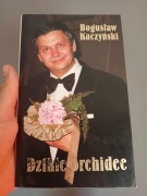 Dzikie Orchidee - Bogusław Kaczyński