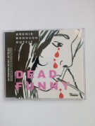 Archie Bronson Outfit – Dead Funny CD Single Promo