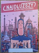 Najdłuższy dzień przyszłości 