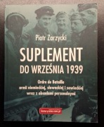 SUPLEMENT DO WRZEŚNIA 1939 Piotr Zarzycki