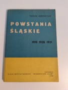Powstania Śląskie Tadeusz Jędruszczak 1966