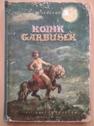 KONIK GARBUSEK - P.P.Jerszow / Jan Marcin Szancer /1952