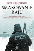 Icek Erlichson "Smakowanie raju"