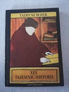 XIII Tajemnic historii Tadeusz Rojek 