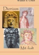 Dionizos. Mit i kult