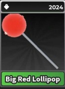 STK Roblox Survive the killer red big Lollipop