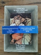 Dziecko w Malarstwie Polskim / The Child in Polish Painting 