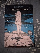 Tak Jest Okej Nina LeCour