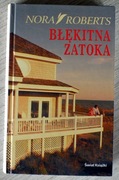Nora Roberts / Błękitna zatoka
