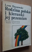 Rodzina polska i kierunki jej przemian – Leon Dyczewski  