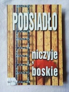 Niczyje, boskie - Jacek Podsiadło Autograf