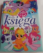 My Little Pony Wielka księga opowieści Egmont książka