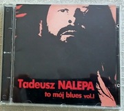 Płyta kompaktowa Nalepa To mój blues