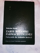 Zarys Botaniki Farmaceutycznej