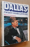 DALLAS ćwierć wieku później - Wojciech Kostecki 