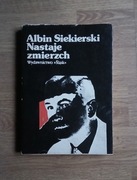 Albin Siekierski Nastaje Zmierzch