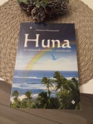 Huna w samouzdrawianiu i autoterapii Mateusz Wiszniewski