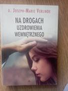 Na drogach uzdrowienia wewnętrznego Verlinde 