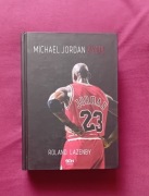Roland Lazenby - Michael Jordan. Życie. SQN, 2014 r. Wydanie I.