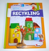 Recykling zrobisz to sam DIY