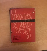 Od Norymbergi do układu paryskiego 