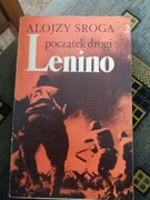 Alojzy Sroga - Początek drogi Lenino tom 2
