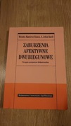 Zaburzenia afektywne dwubiegunowe. Monica Ramirez Vasco, A. John Rush