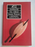 Zapisane na ciele - Jeanette Winterson Powieść o Miłości