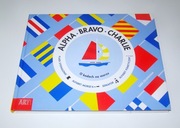 Alpha Bravo Charlie O kodach na morzu Sara Gillingham