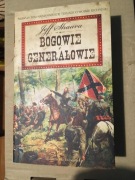 Jeff Shaara Bogowie i generałowie 