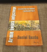 Cesarstwo rzymskie i barbarzyńcy - armie świata antycznego