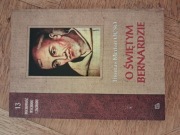O świętym Bernardzie. Thomas Merton.