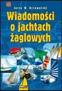 Wiadomości o jachtach żaglowych Jerzy Dziewulski Almapress
