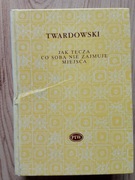 Jak tęcza co sobą nie zajmuje miejsca - Twardowski