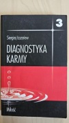 Diagnostyka karmy 3 Miłość