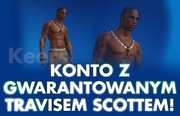 KONTO FORTNITE - TRAVIS SCOTT GWARANTOWANY | PEŁNY DOSTĘP DO MAILA!