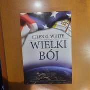 ELLEN G. WHITE Wielki bój