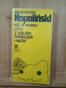 Kot w worku czyli z dziejów, powiedzeń i nazw. Władysław Kopaliński