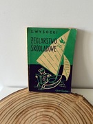 Żeglarstwo: żeglarz jachtowy Stefan Wysocki