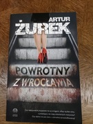 Powrotny z Wrocławia, Artur Żurek 