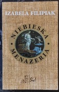 Niebieska Menażeria Izabela Filipiak 