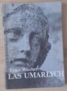 Las umarłych Ernst Wiechert