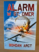 Alarm w St. Omer - Bohdan Arct
