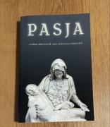 Pasja według objawień bł. Anny Katarzyny Emmerich