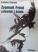 Zygmunt Freud człowiek i dzieło, K.Pospiszyl